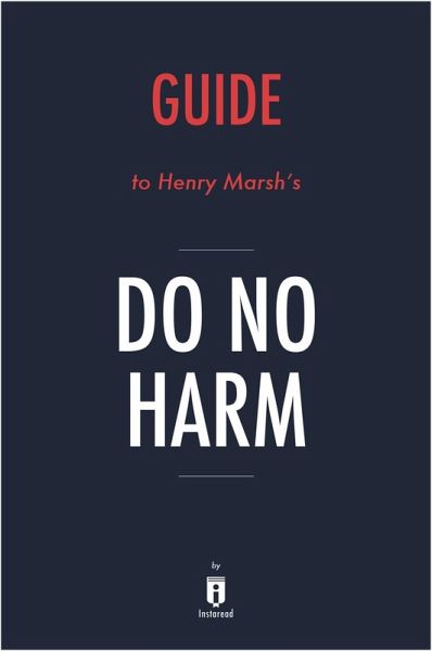 Summary of Do No Harm (eBook, ePUB) Summary of Do No Harm (eBook, ePUB)