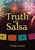 Truth and Salsa (eBook, ePUB)