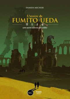 L'œuvre de Fumito Ueda (eBook, ePUB) - Mecheri, Damien