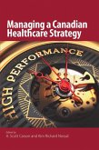 Managing a Canadian Healthcare Strategy (eBook, ePUB)