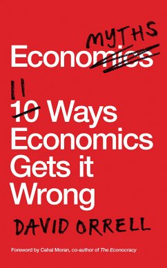 Economyths (eBook, ePUB) - Orrell, David