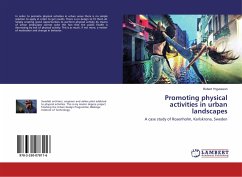 Promoting physical activities in urban landscapes