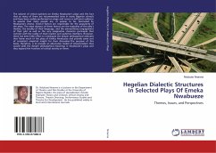 Hegelian Dialectic Structures In Selected Plays Of Emeka Nwabueze - Nnanna, Ndubuisi