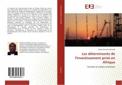 Les déterminants de l'investissement privé en Afrique - Jachaziel, Bahati Ntumwa