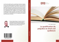La qualification du préjudice en droit civil québécois - Turgeon-Dorion, Louis