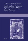 Ethical, Legal and Psychosocial Aspects of Transplantation (eBook, PDF)
