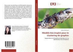 Modèle bio-inspiré pour le clustering de graphes - Masmoudi, Nesrine