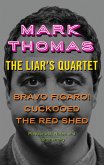 The Liar's Quartet (eBook, ePUB)