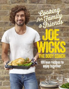 Cooking for Family and Friends (eBook, ePUB) - Wicks, Joe