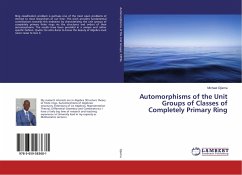 Automorphisms of the Unit Groups of Classes of Completely Primary Ring - Ojiema, Michael