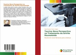 Taurina Nova Perspectiva no Tratamento da Artrite Reumatoide - Freitas Virginio, Paulo Ricardo