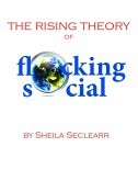 The Rising Theory of Flocking Social (eBook, ePUB)