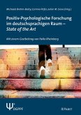 Positiv-Psychologische Forschung im deutschsprachigen Raum - State of the Art (eBook, PDF)