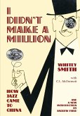 I Didn't Make A Million (eBook, ePUB)