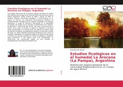Estudios ficológicos en el humedal La Arocena (La Pampa), Argentina - Bazán, Graciela Inés