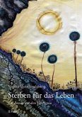 Sterben für das Leben (eBook, PDF) Sterben für das Leben (eBook, PDF)
