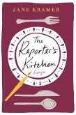 The Reporter's Kitchen (eBook, ePUB)