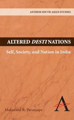 Altered Destinations (eBook, PDF) - Paranjape, Makarand R.