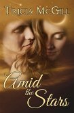 Amid the Stars (eBook, ePUB)