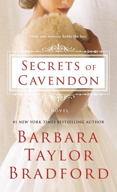 Secrets of Cavendon (eBook, ePUB) - Bradford, Barbara Taylor