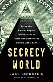 Secrecy World (Now the Major Motion Picture THE LAUNDROMAT) (eBook, ePUB)