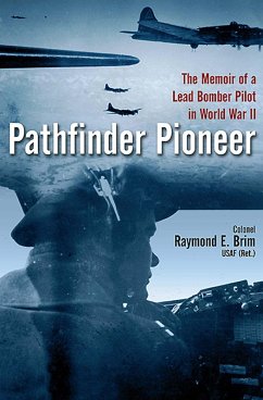 Pathfinder Pioneer (eBook, ePUB) - Brim, Raymond E.