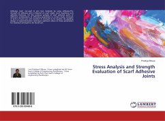 Stress Analysis and Strength Evaluation of Scarf Adhesive Joints