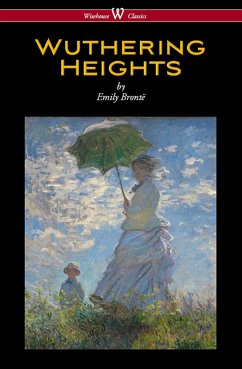 Wuthering Heights (Wisehouse Classics Edition) (eBook, ePUB) - Brontë, Emily