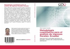 Metodología cuantitativa para el análisis de ingresos fiscales: Ecuador