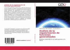 Análisis de la regularización de funciones generalizadas