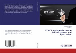 ETHICS: An Introduction to Ethical Systems and Approaches - Opoku, John Kwaku;Manu, Eric