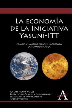La economía de la Iniciativa Yasuní-ITT (eBook, PDF)