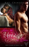 After the Ménage is Over (Best Friends to Lovers, #2) (eBook, ePUB)
