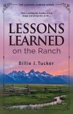 Lessons Learned on the Ranch (eBook, ePUB)