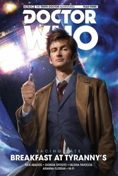 Doctor Who: The Tenth Doctor: Facing Fate Vol. 1: Breakfast at Tyranny's - Abadzis, Nick