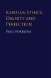 Kantian Ethics, Dignity and Perfection - Bild 1