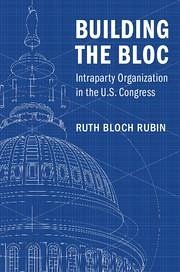 Building the Bloc - Bloch Rubin, Ruth