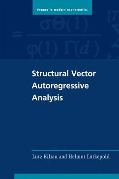 Structural Vector Autoregressive Analysis - Kilian, Lutz (University of Michigan, Ann Arbor); Lutkepohl, Helmut (Freie Universitat Berlin)