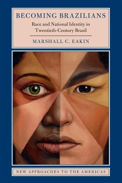 Becoming Brazilians - Eakin, Marshall C.