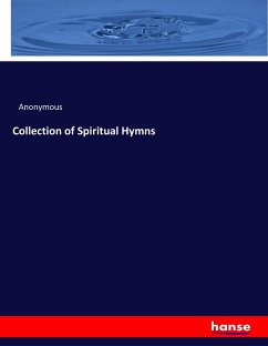 Collection of Spiritual Hymns - Anonymous