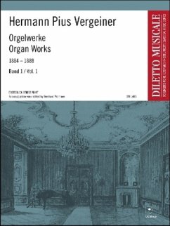 Orgelwerke 1884 - 1888 - Vergeiner, Hermann Pius