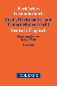 Beck'sches Formularbuch Zivil-, Wirtschafts- und Unternehmensrecht: Deutsch-Englisch