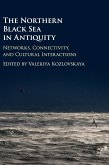 The Northern Black Sea in Antiquity