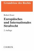 Europäisches und Internationales Strafrecht