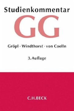 Grundgesetz (GG), Studienkommentar - Gröpl, Christoph;Windthorst, Kay;Coelln, Christian von