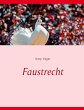 Faustrecht - Bild 1