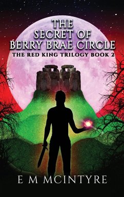 The Secret of Berry Brae Circle - Mcintyre, E M