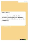 Structure, Culture and Leadership Management. Organisational Behaviour Between Kamdar Sdn Bhd and the Sara Lee Corporation