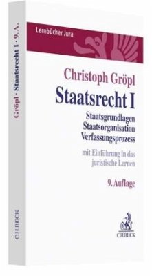 Staatsrecht I - Gröpl, Christoph