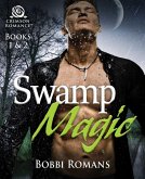 Swamp Magic (eBook, ePUB)